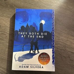 They both die at the end by Adam Silvera